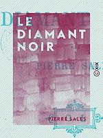 Télécharger le livre :  Le Diamant noir