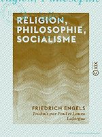 Télécharger le livre :  Religion, Philosophie, Socialisme