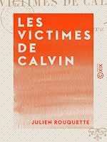 Télécharger le livre :  Les Victimes de Calvin