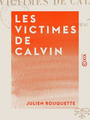 Download the eBook: Les Victimes de Calvin