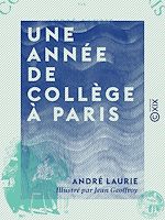 Télécharger le livre :  Une année de collège à Paris