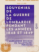 Télécharger le livre :  Souvenirs de la guerre de Lombardie pendant les années 1848 et 1849
