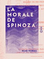 Télécharger le livre :  La Morale de Spinoza