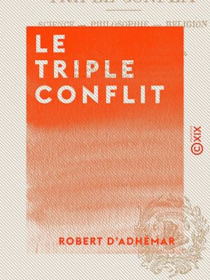 Téléchargez le livre :  Le Triple Conflit