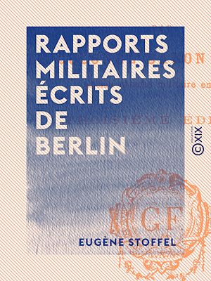 Download the eBook: Rapports militaires écrits de Berlin