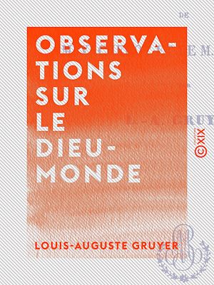 Téléchargez le livre :  Observations sur le dieu-monde
