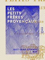 Télécharger le livre :  Les Petits Frères provençaux