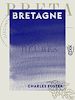 Télécharger le livre :  Bretagne