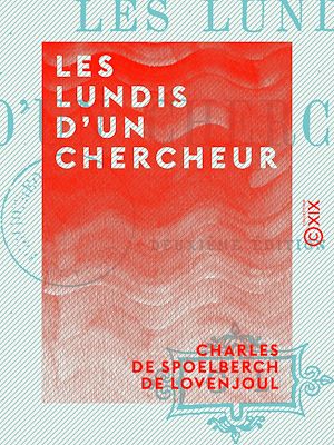 Téléchargez le livre :  Les Lundis d'un chercheur