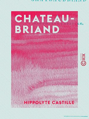 Téléchargez le livre :  Chateaubriand
