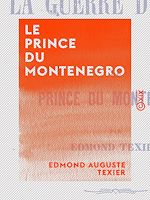 Télécharger le livre :  Le Prince du Montenegro