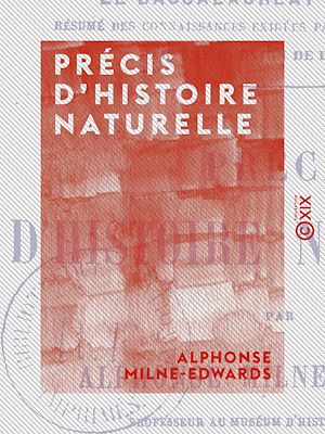 Téléchargez le livre :  Précis d'histoire naturelle