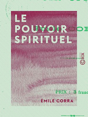 Téléchargez le livre :  Le Pouvoir spirituel