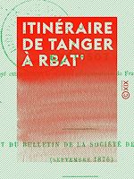 Télécharger le livre :  Itinéraire de Tanger à Rbat'