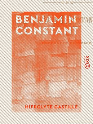 Téléchargez le livre :  Benjamin Constant