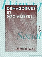 Télécharger le livre :  Démagogues et Socialistes