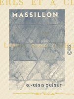 Télécharger le livre :  Massillon