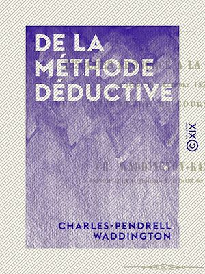 Téléchargez le livre :  De la méthode déductive