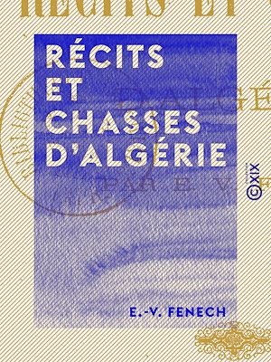 Téléchargez le livre :  Récits et chasses d'Algérie