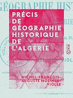 Télécharger le livre :  Précis de géographie historique de l'Algérie