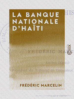 Téléchargez le livre :  La Banque nationale d'Haïti