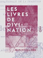 Télécharger le livre :  Les Livres de divination
