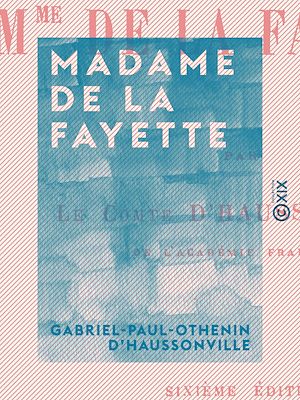 Téléchargez le livre :  Madame de La Fayette