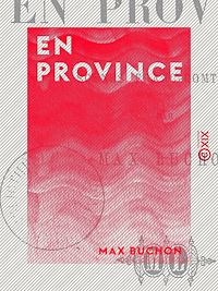 Téléchargez le livre :  En Province - Scènes franc-comtoises