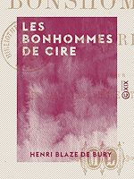Télécharger le livre :  Les Bonhommes de cire