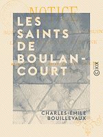 Télécharger le livre :  Les Saints de Boulancourt