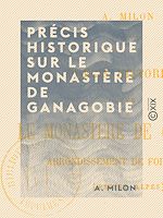 Télécharger le livre :  Précis historique sur le monastère de Ganagobie