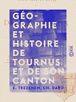Télécharger le livre :  Géographie et Histoire de Tournus et de son canton