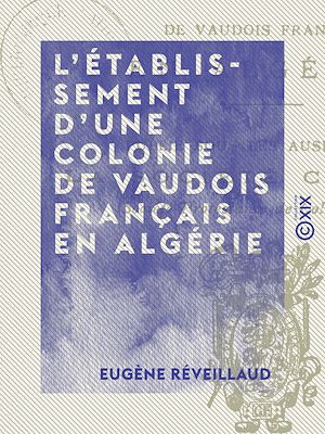 Download the eBook: L'Établissement d'une colonie de Vaudois français en Algérie