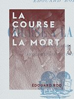 Télécharger le livre :  La Course à la mort
