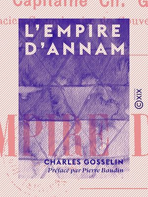 Téléchargez le livre :  L'Empire d'Annam