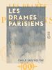 Télécharger le livre :  Les Drames parisiens