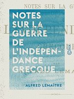 Télécharger le livre :  Notes sur la guerre de l'indépendance grecque - Musulmans et Chrétiens