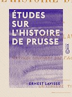 Télécharger le livre :  Études sur l'histoire de Prusse