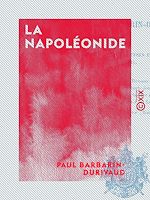Download this eBook La Napoléonide - Poème épique et historique