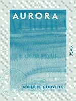 Télécharger le livre :  Aurora
