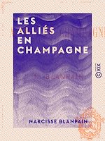 Download this eBook Les Alliés en Champagne - 1814