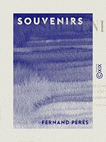 Télécharger le livre :  Souvenirs
