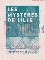 Télécharger le livre :  Les Mystères de Lille