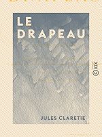 Télécharger le livre :  Le Drapeau