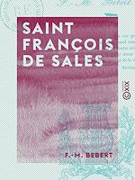 Télécharger le livre :  Saint François de Sales