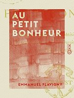 Download this eBook Au petit bonheur