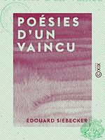 Télécharger le livre :  Poésies d'un vaincu - Noëls alsaciens-lorrains - Poèmes de fer