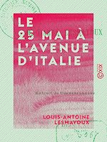 Télécharger le livre :  Le 25 Mai à l'avenue d'Italie