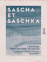 Téléchargez le livre :  Sascha et Saschka