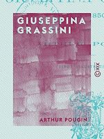 Télécharger le livre :  Giuseppina Grassini - 1773-1850